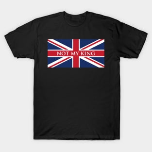 Not My King Union Jack Flag T-Shirt